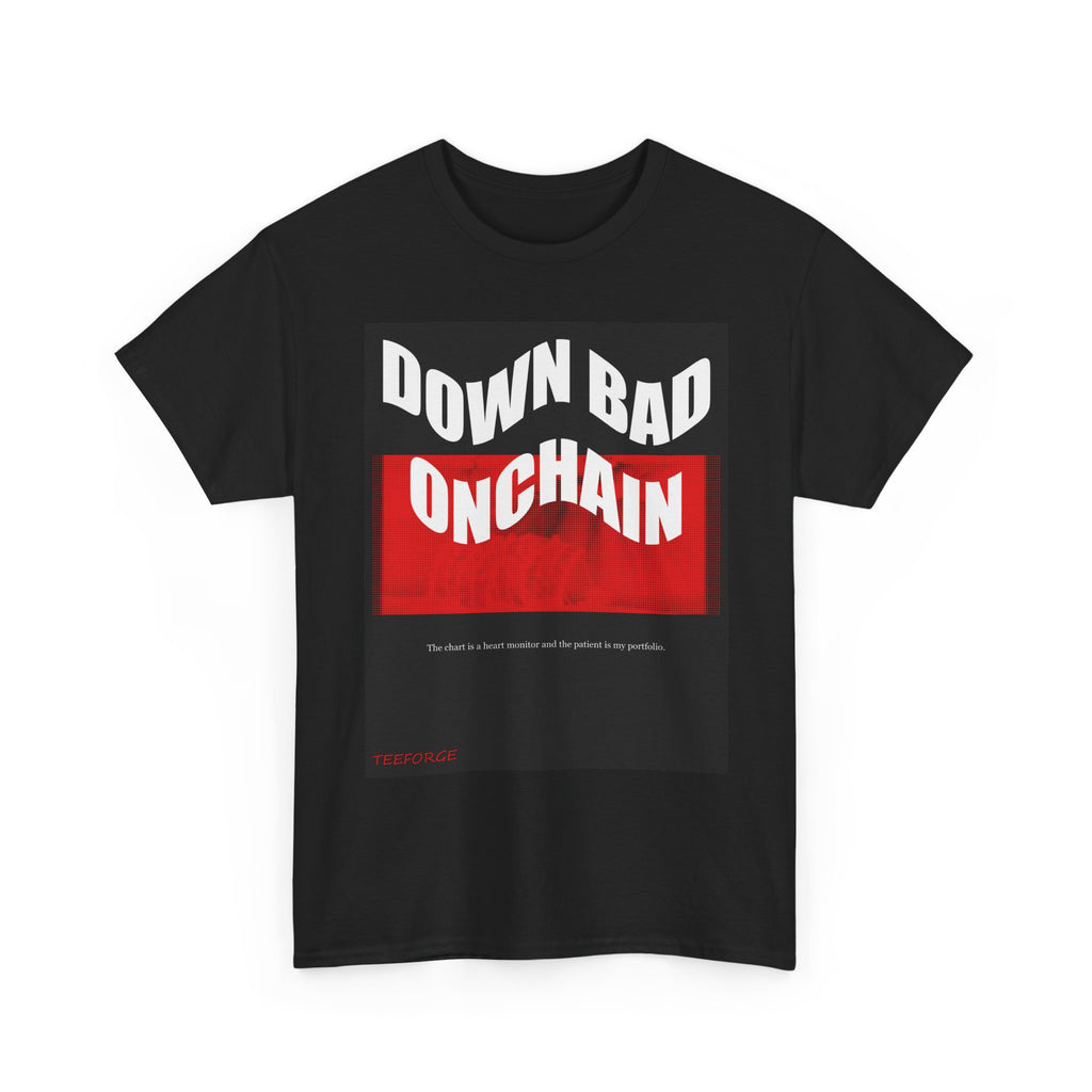 DOWN BAD ONCHAIN graphic tee — product view 3